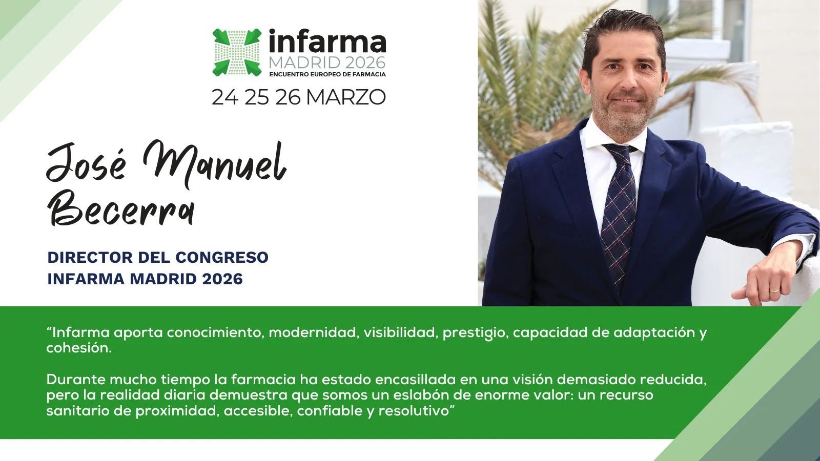 José Manuel Becerra, Director del Congreso Infarma Madrid 2026