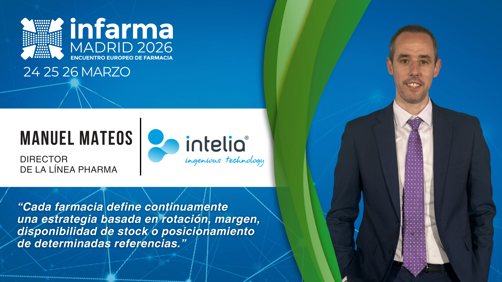 Manuel Mateos, director de la línea Pharma de Intelia
